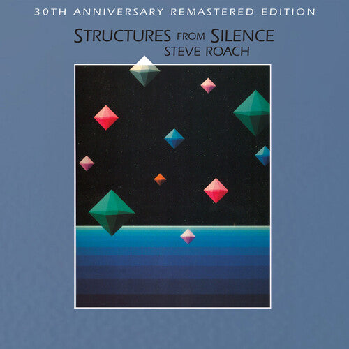 Roach, Steve: Structures From Silence (30th Anniversary Remastered Edition)