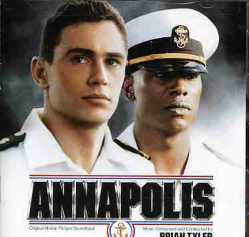 Annapolis / O.S.T.: Annapolis (Original Motion Picture Soundtrack)
