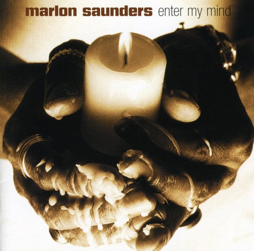 Saunders, Marlon: Enter My Mind