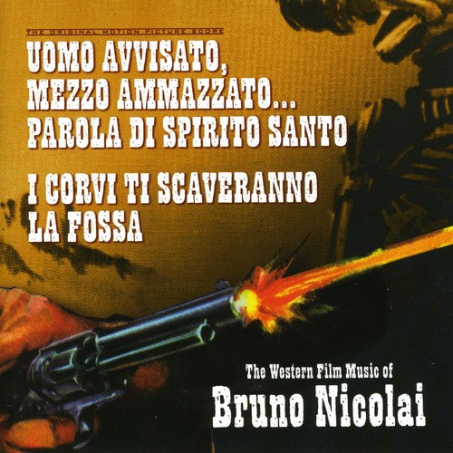 Nicolai, Bruno: The Western Film Music of Bruno Nicolai