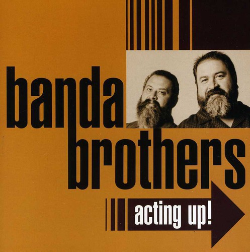 Banda Brothers: Acting Up