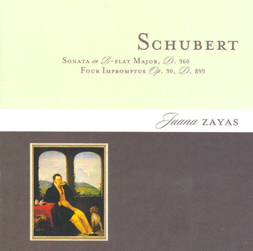 Schubert / Zayas: Juana Zayas Plays Schubert