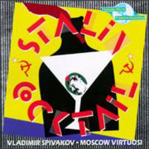 Part / Moscow Virtuosi Chamber Orch: Stalin Cocktail