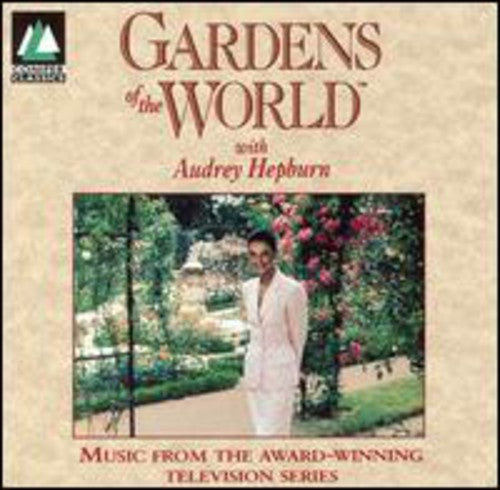 Hepburn, Audrey / Stupel / Arp: Gardens of the World