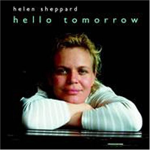 Sheppard, Helen: Hello Tomorrow