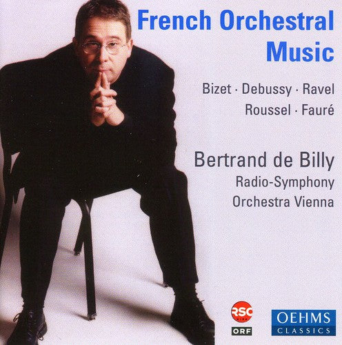 Vienna Rso / De Billy: French Orchestral Music