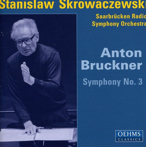 Bruckner / Skrowaczewski / Saarbrucken Rso: Symphony 3