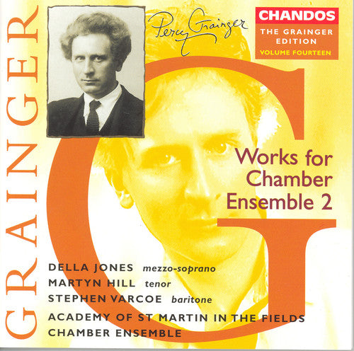 Grainger / Jones / Hill / Varcoe: Grainger Edition-Vol. 14-CHBR