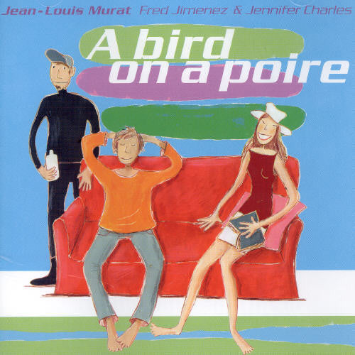 Murat, Jean Louis: A Bird on a Poire