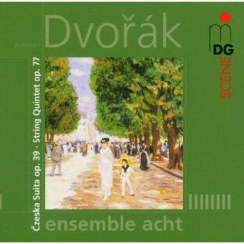 Dvorak / Ensemble Acht: Czeska Suite / Quintet