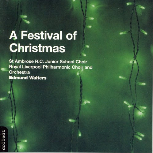 Royal Liverpool Phil Choir Orch / Walters: Festival of Christmas