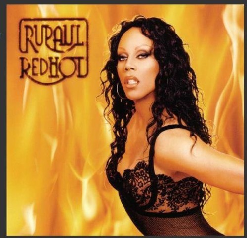 RuPaul: Rupaul Red Hot