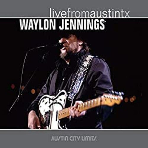 Jennings, Waylon: Live from Austin TX