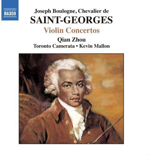 Saint-George / Zhou / Mallon / Toronto Camerata: Violin Concertos 2