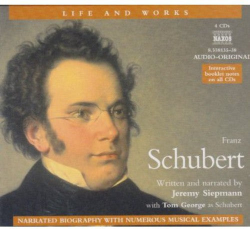 Schubert: Life & Works