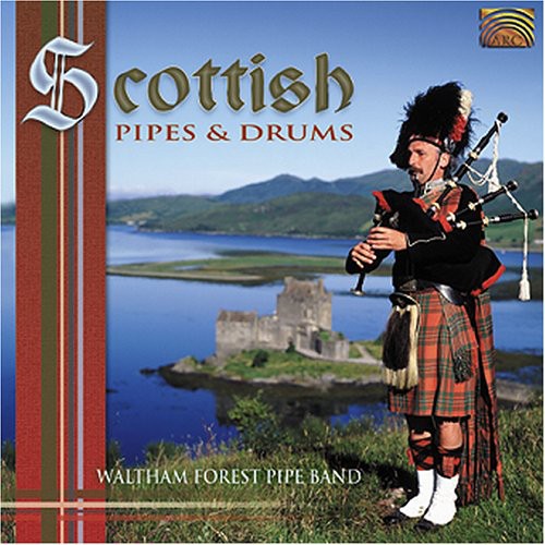 Waltham Forest Pipe Band: Scottish Pipes and Drums