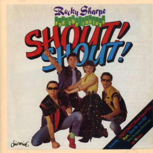 Sharpe, Rocky / Replays: Shout! Shout!