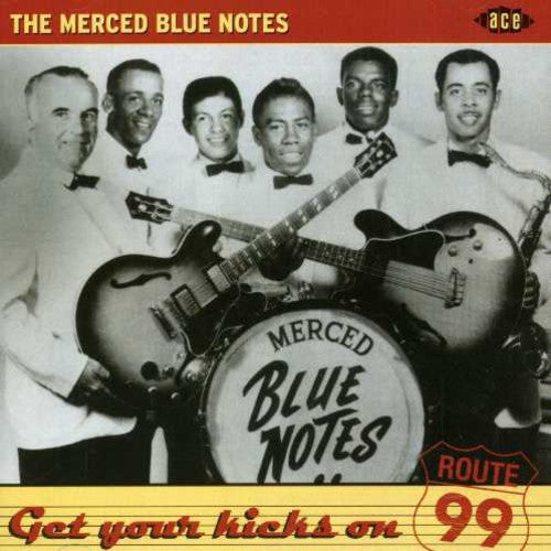 Merced Blue Notes: Get Your Kicks on Route 99