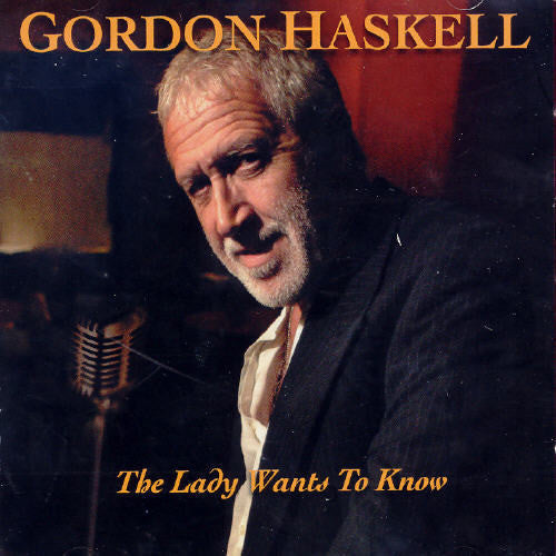 Haskell, Gordon: Lady Wants to Know
