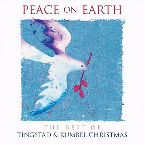 Tingstad, Eric / Rumbel, Nancy: Peace on Earth