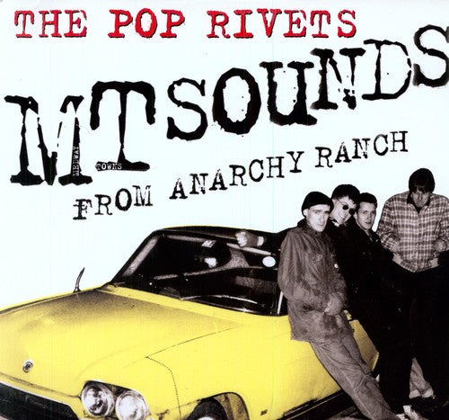 Pop Rivets: M T Sounds from Anarchy Ranch