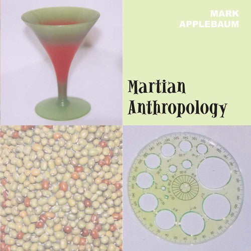 Applebaum, Mark / Cal / Stanford So: Martians Anthropology