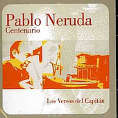 Neruda, Pablo: Poemas de Amor y Musica (Por Edgardo Suarez)