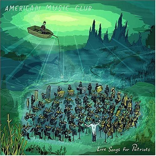 American Music Club: Love Songs for Patriots