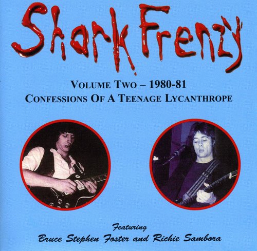 Shark Frenzy / Sambora, Richie: Confessions of a Teenage Lycanthrope