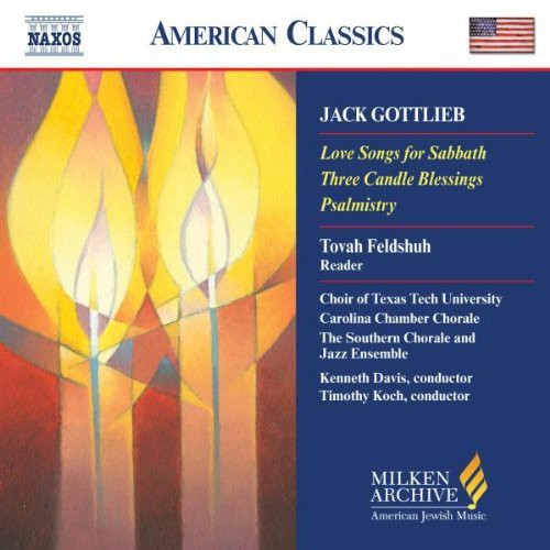 Gottlieb / Abelson / Chavez / Dent / Sturk / Koch: Milken Arch Am Jewish Music: Love Songs Sabbath