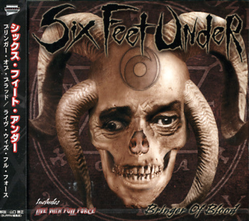 Six Feet Under: Bringer of Blood & Live W/Full Force