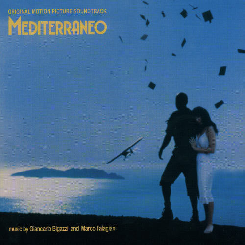 Bigazzi, Giancarlo: Mediterraneo (Original Motion Picture Soundtrack)