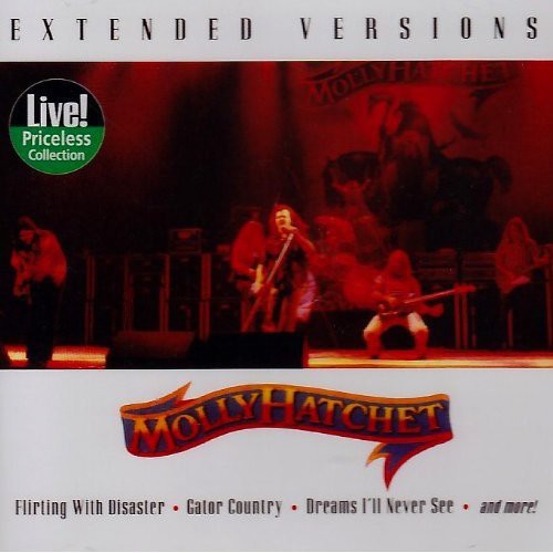 Molly Hatchet: Extended Versions