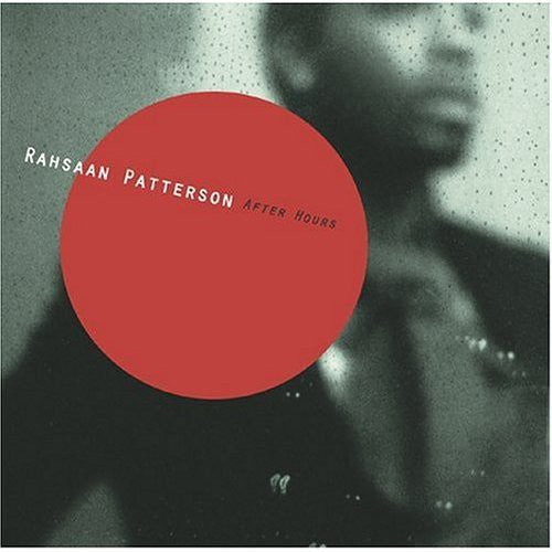 Patterson, Rahsaan: After Hours