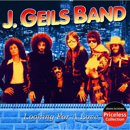 Geils, J: Lookin for a Love