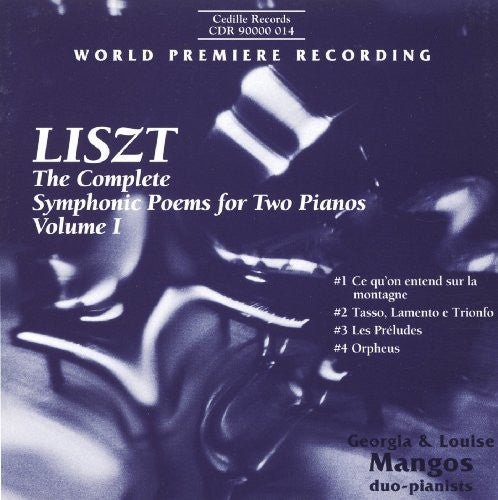 Liszt / Mangos, G. / Mangos, L.: Complete Symphonic Poems for 2 Pianos I