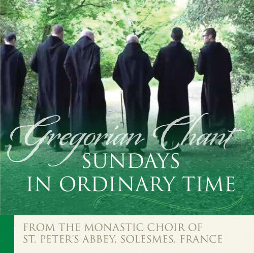 Monastic Choir of Solesmes / Lelievre: Sundays in Ordinary Time (1-3)