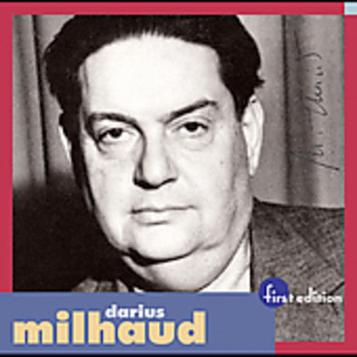 Milhaud / Whitney / Mester / Louisville Orchestra: Cortege Funebre / Ouverture Mediterranee