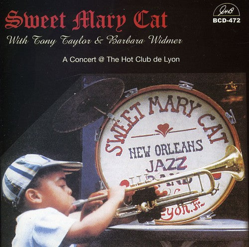 Sweet Mary Cat: A Concert At The Hot Club De Lyon