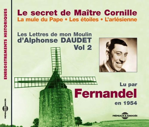 Fernandel: Le Secret de Maitre Cornille-La Mule Du Pape-Les E