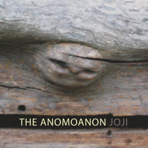 Anomoanon: Joji