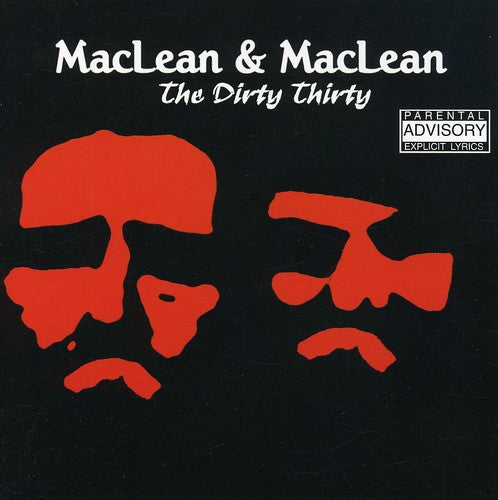 Maclean & Maclean: Dirty Thirty