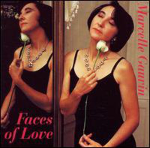 Gauvin, Marcelle: Faces of Love