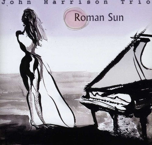 Harrison, John: Roman Sun