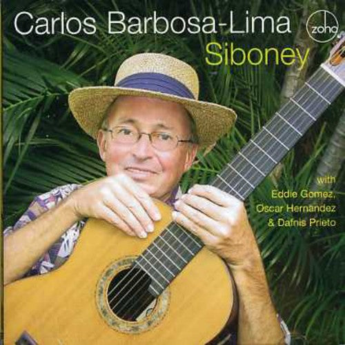 Barbosa-Lima, Carlos: Siboney