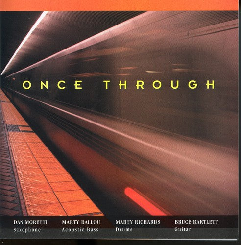 Once Through: Once Through