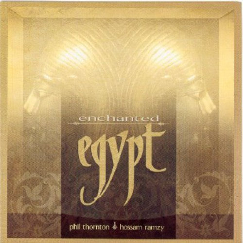 Thornton, Phil / Ramzy, Hossam: Enchanted Egypt