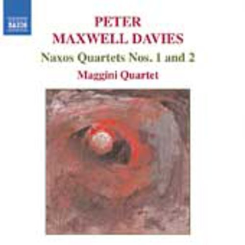 Davies / Maggini Quartet: Naxos Quartets 1 & 2