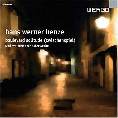 Henze / Tainton / Perl / Ruzicka / Ndr So: Boulevard Solitude: Orchestral Interlude