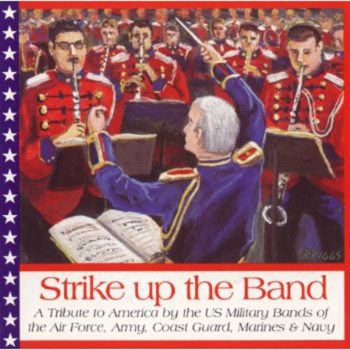 Strike Up the Band / Various: Strike Up The Band